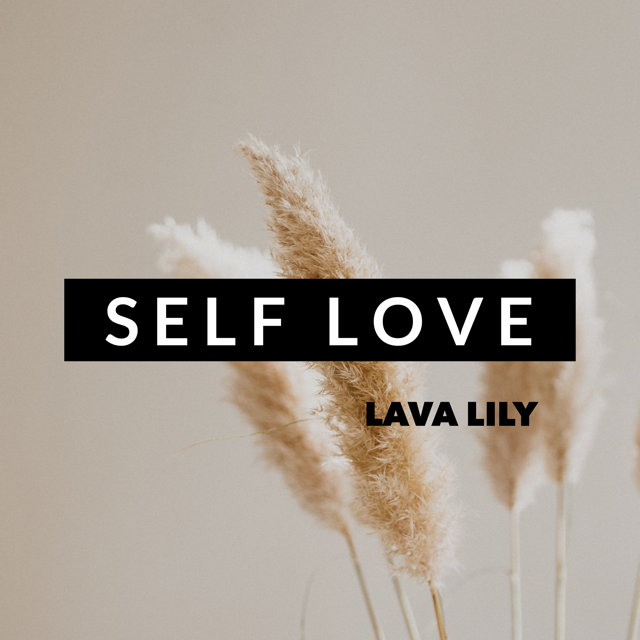 Lava Lily Lifestyle Self Love Worksheet